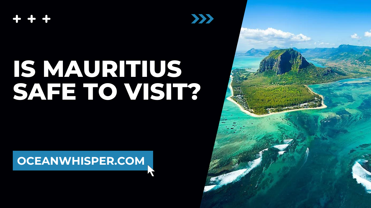 Is Mauritius Safe To Visit