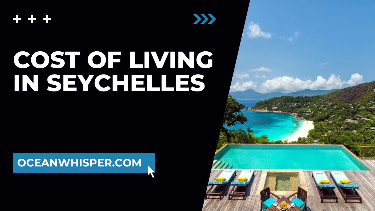Cost of Living in Seychelles